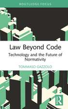 Law Beyond Code