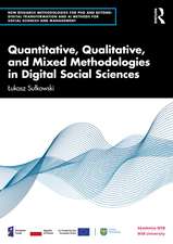 Quantitative, Qualitative, and Mixed Methodologies in Digital Social Sciences