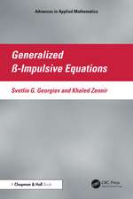 Generalized ß- Impulsive Equations