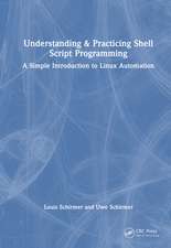 Understanding and Practicing Shell Script Programming: A Simple Introduction to Linux Automation