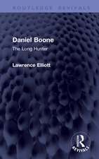 Daniel Boone: The Long Hunter