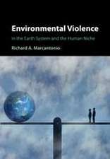 Environmental Violence