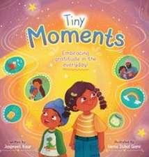 Tiny Moments