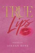 True Lips
