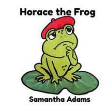 Horace the Frog