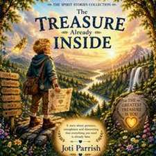 Treasure Already Inside