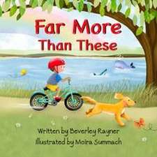 Far More than These