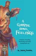 A Giraffe Named Feelings