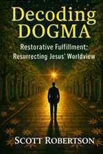 Decoding Dogma