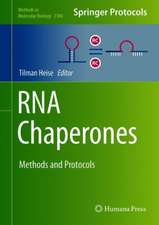 RNA Chaperones: Methods and Protocols