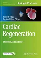 Cardiac Regeneration: Methods and Protocols