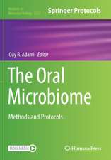 The Oral Microbiome: Methods and Protocols