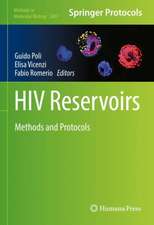 HIV Reservoirs: Methods and Protocols