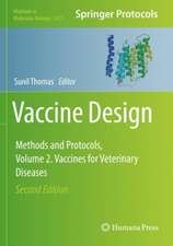 Vaccine Design: Methods and Protocols, Volume 2. Vaccines for Veterinary Diseases