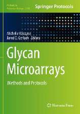 Glycan Microarrays: Methods and Protocols