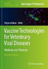 Vaccine Technologies for Veterinary Viral Diseases: Methods and Protocols