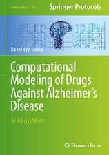 Computational Modeling of Drugs Against Alzheimer’s Disease