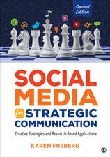 Social Media for Strategic Communication