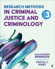 Research Methods in CJ 3e 3E