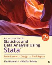 An Introduction to Statistics and Data Analysis Using Stata®