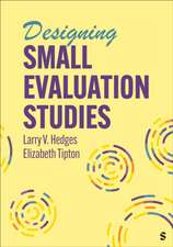 Tipton, E: Designing Small Evaluation Studies