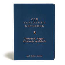 CSB Scripture Notebook, Zephaniah, Haggai, Zechariah, Malachi