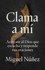 Clama a Mí