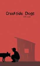 Creekside Dogs