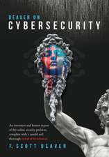 Deaver on Cybersecurity