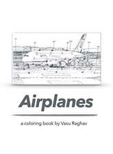 Airplanes: a coloring book by Vasu Raghav