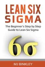 Lean Six Sigma