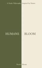 HUMANS BLOOM