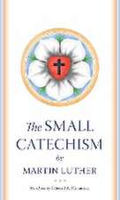 The Small Catechism