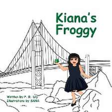 Kiana's Froggy