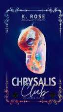 Chrysalis Club