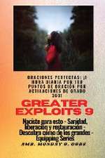 Greater Exploits - 9 - Oraciones perfectas