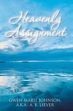 Heavenly Assignment