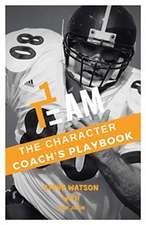 The Character Coach's Playbook