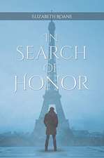 In Search of Honor