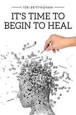 It's Time to Begin to Heal