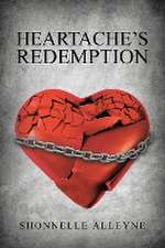 Heartache's Redemption