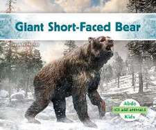 Giant Short-Faced Bear