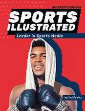 Sports Illustrated: Leader in Sports Media