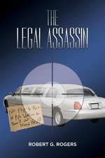 The Legal Assassin