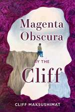 Magenta Obscura by the Cliff