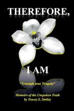 Therefore, I AM