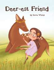 Deer-est Friend