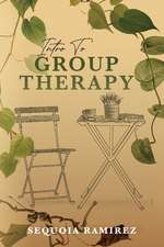 Intro To Group Therapy