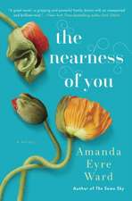 The Nearness of You