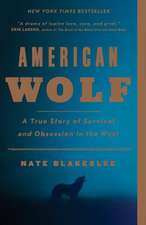 Blakeslee, N: American Wolf